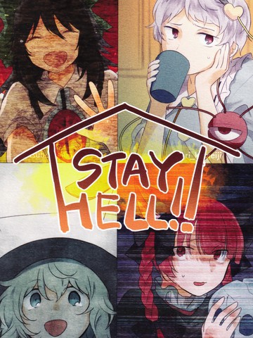 STAY HELL!!