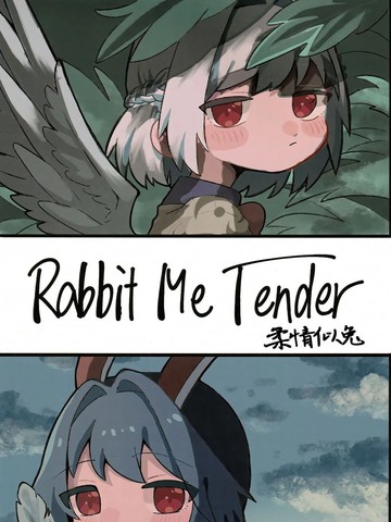 Rabbit Me Tender